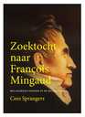 Boek - Zoektocht naar François Mingaud - Cees Sprangers